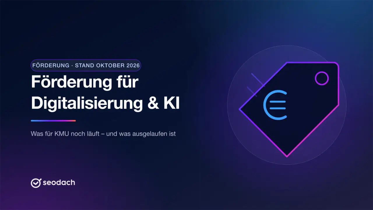 Förderung für Digitalisierung und KI: Programme für KMU im Überblick