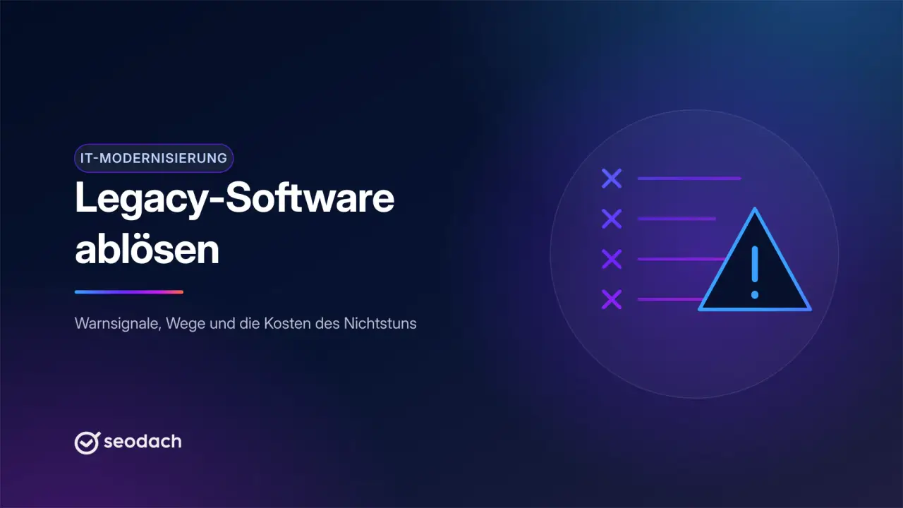 Legacy-Software ablösen: wann sich Modernisierung rechnet