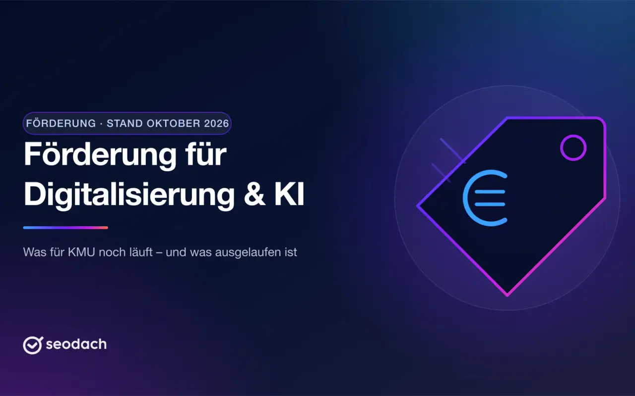 Förderung für Digitalisierung und KI: Programme für KMU im Überblick