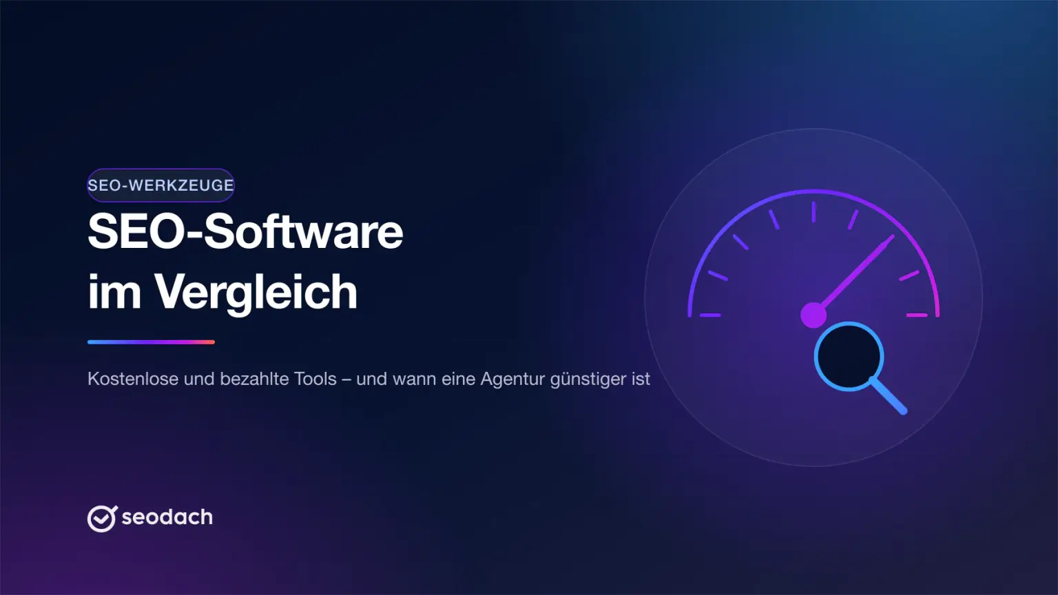 SEO-Software im Vergleich – und wann eine Agentur günstiger ist